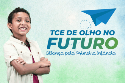 Abertas as inscrições para o lançamento do projeto “TCE de Olho no Futuro – Aliança pela Primeira Infância”