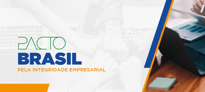 Participe do webinar Pacto Brasil pela Integridade Empresarial da Controladoria Geral da União